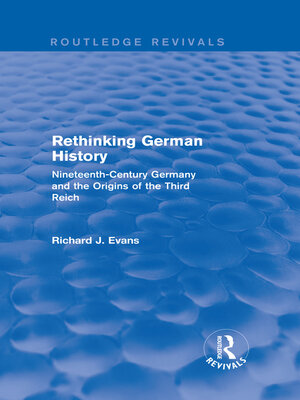 cover image of Rethinking German History (Routledge Revivals)
